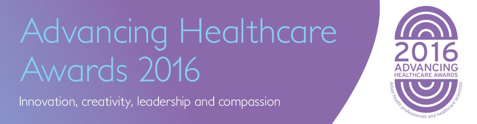 2016 Advancing Healthcare Awards open for entries