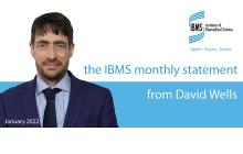 The IBMS monthly statement - January 2022