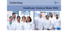 Celebrating Healthcare Science Week 2024