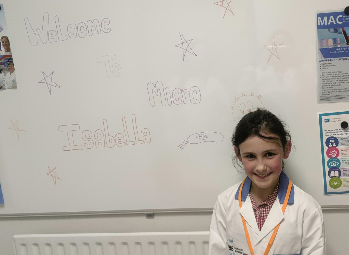  Isabella was greeted with a personalised message on the whiteboard from the staff, welcoming her to Microbiology