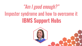 IBMS Support Hubs