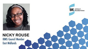 IBMS Council profile - Nicky Rouse